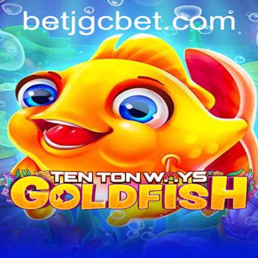 Discovering the Magic of TenTonWaysGoldfish: A New Era in Online Gaming