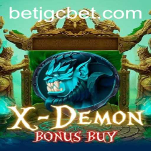Exploring XDemonBonusBuy: Rules, Gameplay, and the Role of jgcbet in the Gaming Landscape